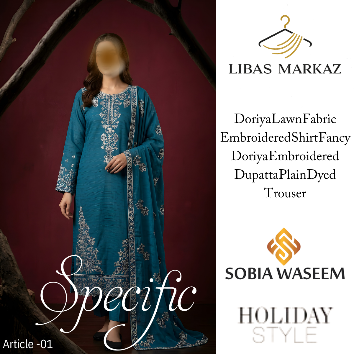 Sobia Waseem Specific Collection — 3-Piece Embroidered Doriya Lawn Suit | Teal Blue | Article-01 | Holiday Style